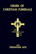 Order of Christian Funerals by International Commission on English in the Liturgy, Hardcover | Indigo Chapters