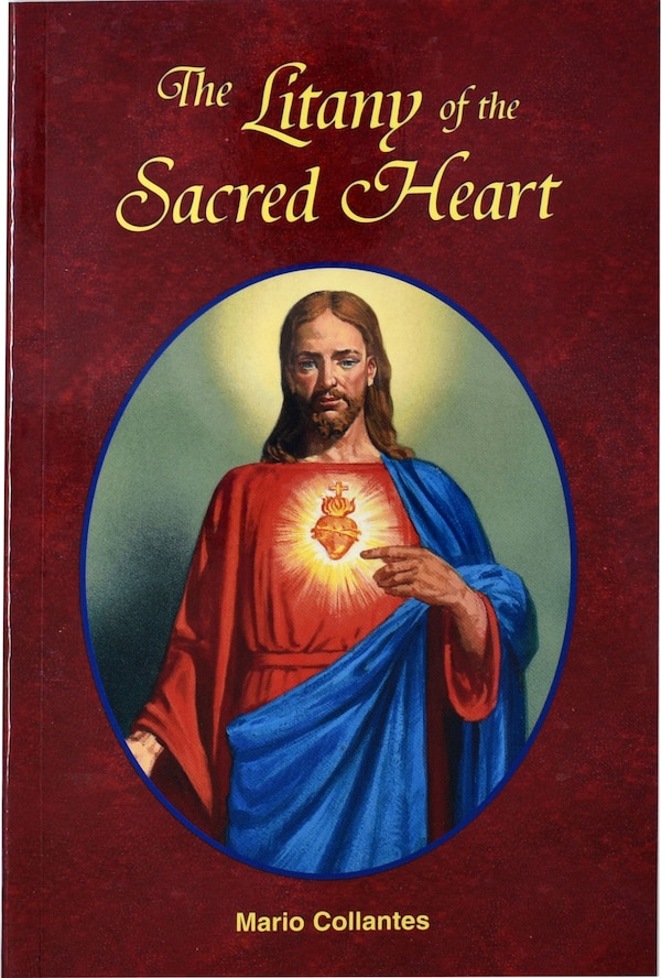 The Litany of the Sacred Heart by Mario Collantes, Paperback | Indigo Chapters