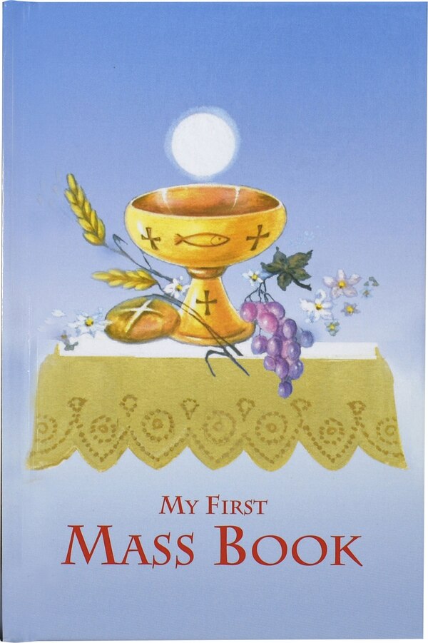 First Mass Book by Catholic Book Publishing & Icel, Hardcover | Indigo Chapters