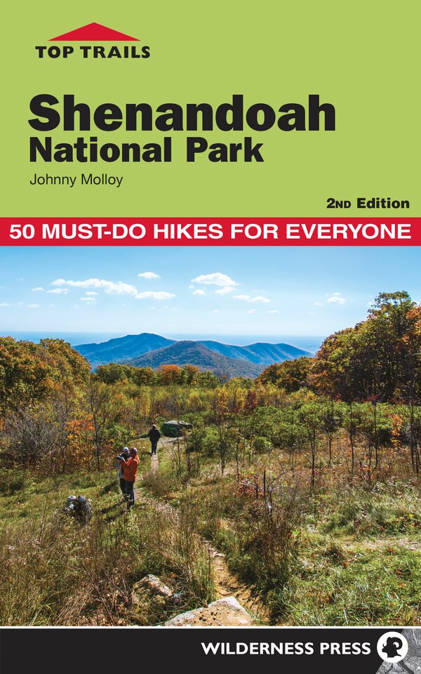 Top Trails: Shenandoah National Park by Johnny Molloy, Paperback | Indigo Chapters