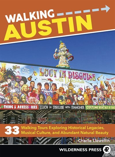 Walking Austin by Charlie Llewellin, Paperback | Indigo Chapters