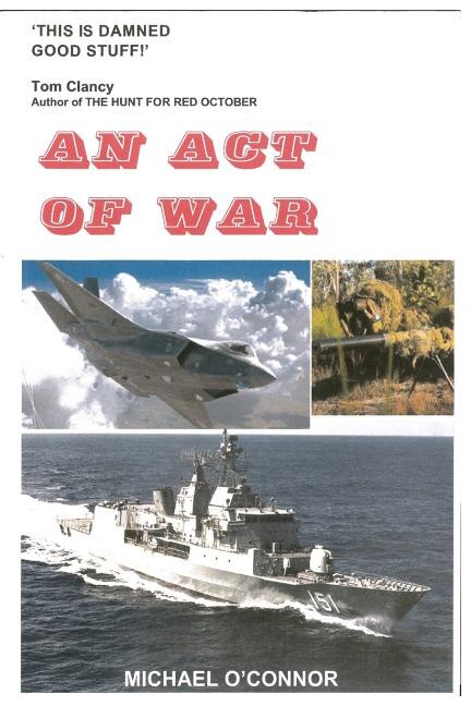 An Act of War by Michael O'Connor Am, Paperback | Indigo Chapters