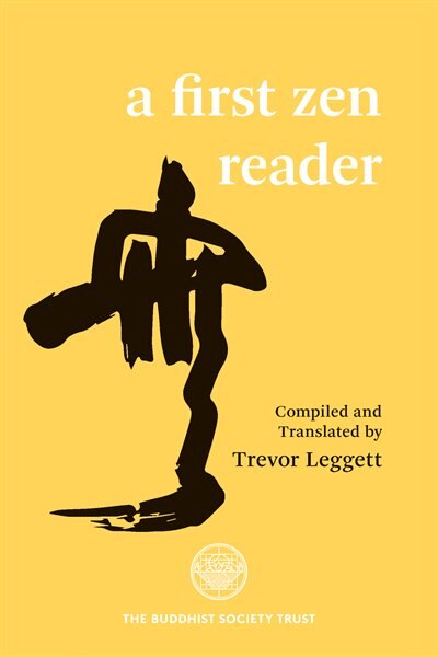 A First Zen Reader by Trevor Leggett, Paperback | Indigo Chapters