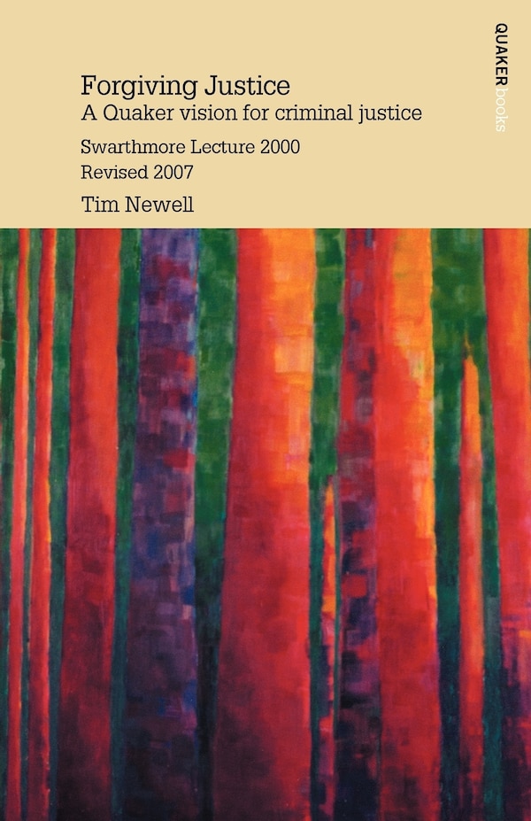 Forgiving Justice by Tim Newell, Paperback | Indigo Chapters