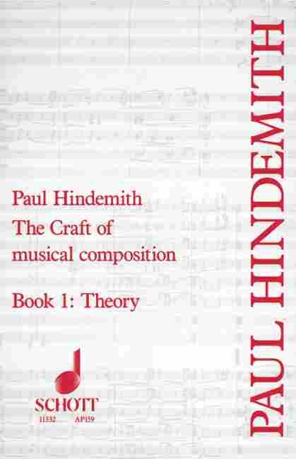 The Craft of Musical Composition by Paul Hindemith, Paperback | Indigo Chapters