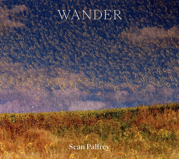 Wander by Sean Palfrey, Paperback | Indigo Chapters