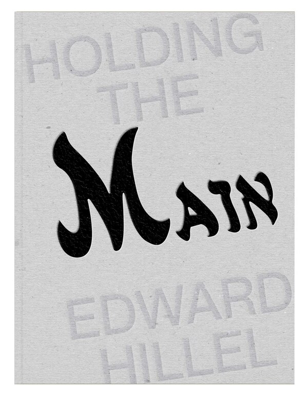 Holding the Main / Tendre la Main by Edward Hillel, Hardcover | Indigo Chapters