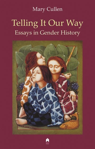 Telling it Our Way by Mary Cullen, Paperback | Indigo Chapters