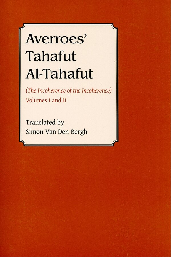 Averroes’ Tahafut al-Tahafut by Simon van den Bergh, Paperback | Indigo Chapters