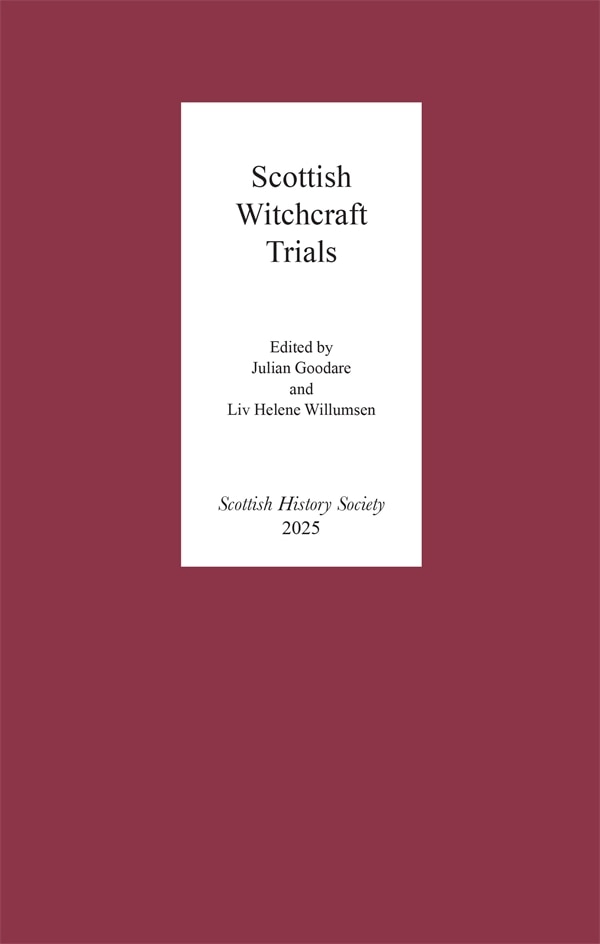 Scottish Witchcraft Trials by Julian Goodare, Hardcover | Indigo Chapters