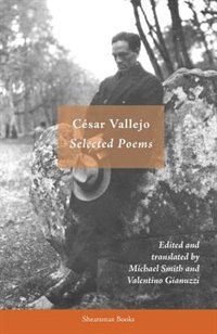 Selected Poems by Cesar Vallejo, Paperback | Indigo Chapters