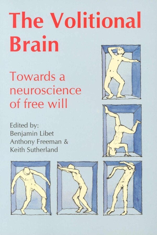 Volitional Brain by Benjamin Libet, Paperback | Indigo Chapters