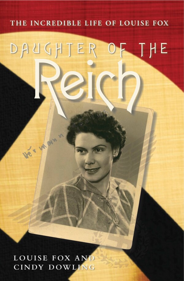 Daughter Of The Reich by Louise Fox, Paperback | Indigo Chapters