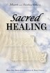 Sacred Healing by Marri Rillera, Hardcover | Indigo Chapters