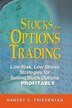 Stocks For Options Trading by Harvey Friedentag, Hardcover | Indigo Chapters