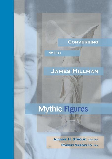 Conversing With James Hillman by Robert Sardello, Paperback | Indigo Chapters