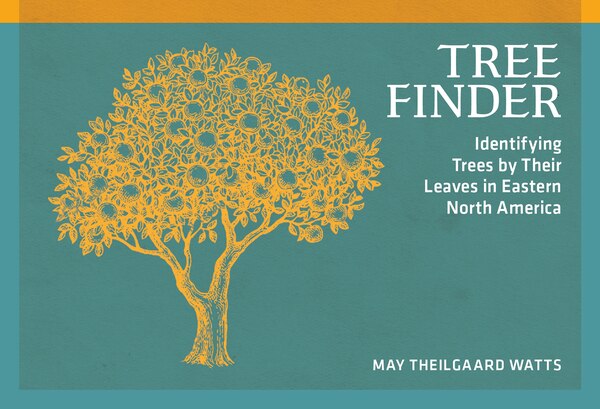 Tree Finder by May Theilgaard Watts, Paperback | Indigo Chapters