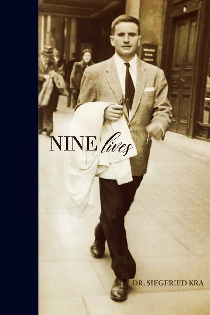 Nine Lives by Siegfried Kra, Paperback | Indigo Chapters