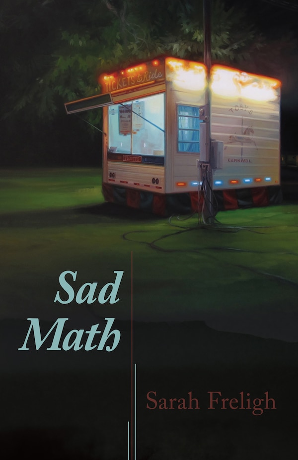 Sad Math by Sarah Freligh, Paperback | Indigo Chapters