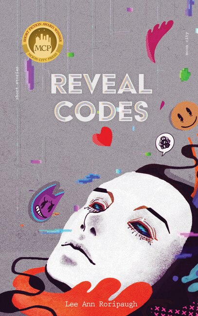 Reveal Codes by Lee Ann Roripaugh, Paperback | Indigo Chapters