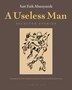 A Useless Man by Sait Faik Abasiyanik, Paperback | Indigo Chapters