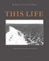 This Life by Karel Schoeman, Paperback | Indigo Chapters