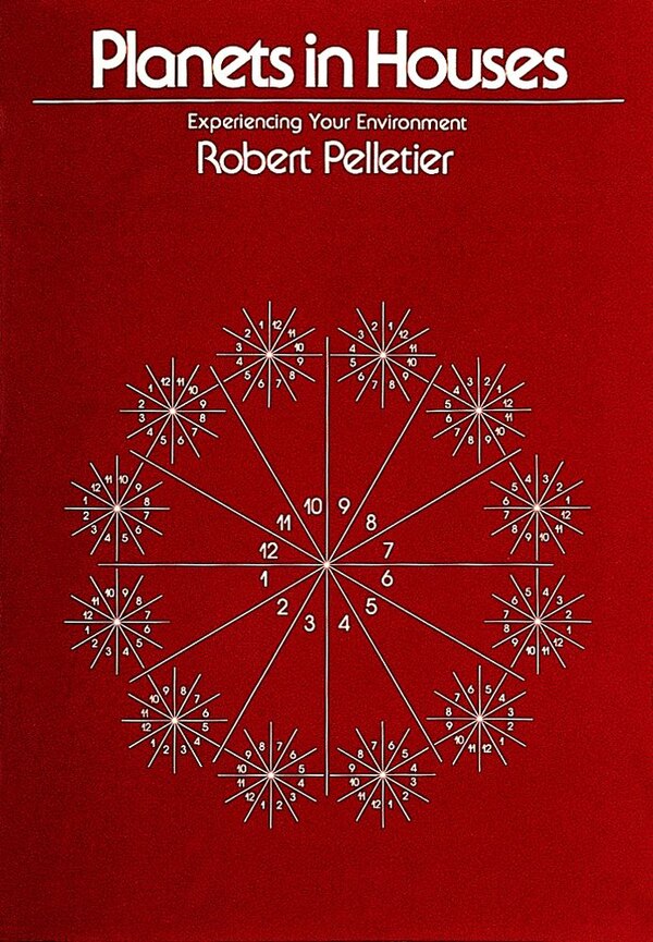 Planets In Houses by Robert Pelletier, Paperback | Indigo Chapters