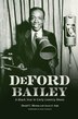 DeFord Bailey by David C. Morton, Paperback | Indigo Chapters