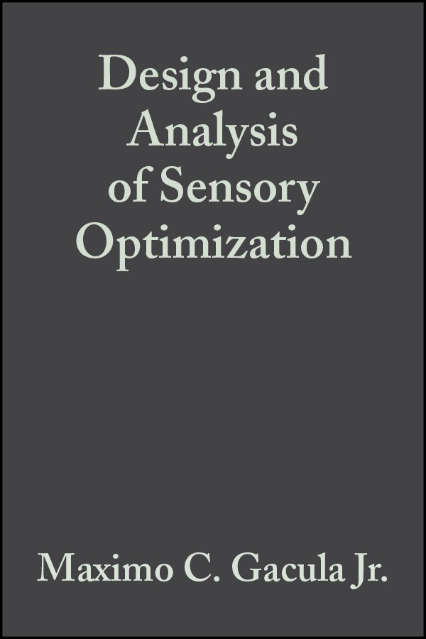 Design and Analysis of Sensory Optimization by Maximo C. Gacula, Hardcover | Indigo Chapters