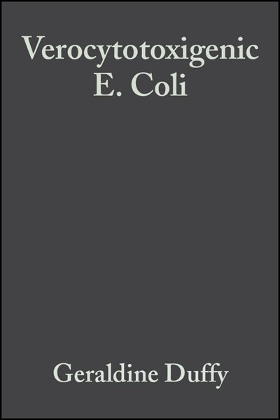 Verocytotoxigenic E. Coli by Geraldine Duffy, Hardcover | Indigo Chapters
