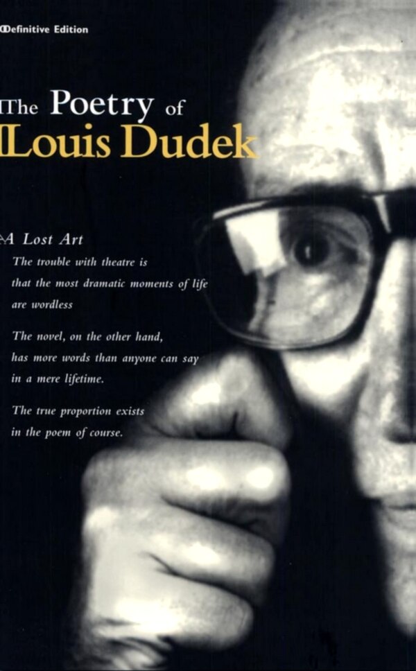 The Poetry Of Louis Dudek, Paperback | Indigo Chapters