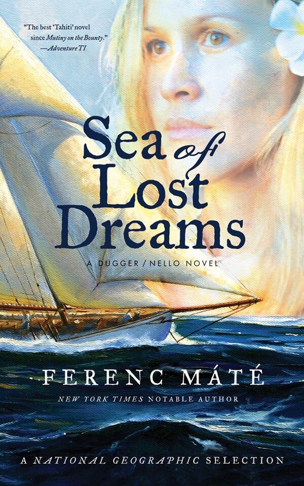 Sea Of Lost Dreams by Ferenc Mate, Paperback | Indigo Chapters