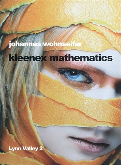 Johannes Wohnseifer: Kleenex Mathematics by Reid Sheir, Paperback | Indigo Chapters