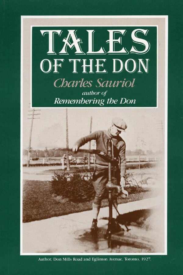 Tales Of The Don by Charles Sauriol, Paperback | Indigo Chapters