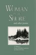 Woman By The Shore And Other Poems by Robert W. Nero, Paperback | Indigo Chapters