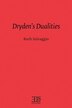Dryden's Dualities by Ruth Salvaggio, Paperback | Indigo Chapters