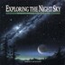Exploring the Night Sky by Terence Dickinson, Paperback | Indigo Chapters