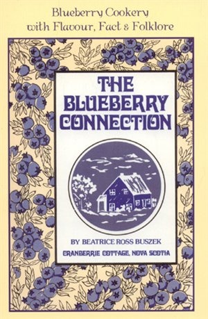 Blueberry Connection by Beatrice Buszek, Paperback | Indigo Chapters