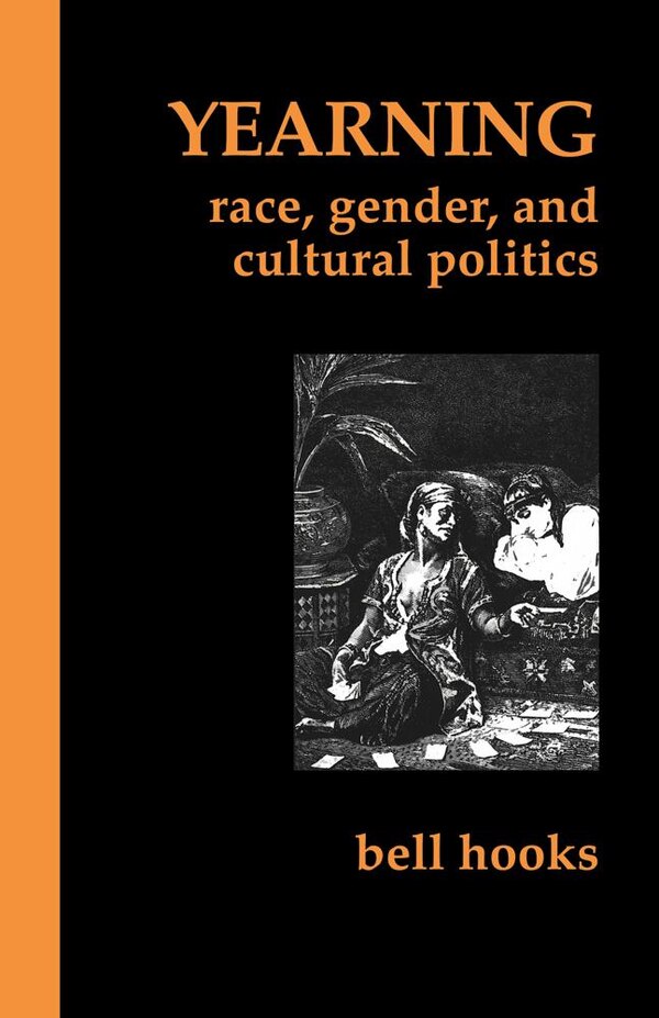 Yearning by bell hooks, Paperback | Indigo Chapters