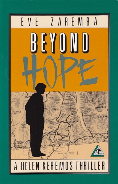 BEYOND HOPE by Eve Zaremba, Paperback | Indigo Chapters