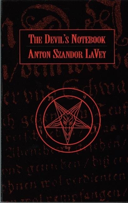 The Devil's Notebook by Anton Szandor LaVey, Paperback | Indigo Chapters