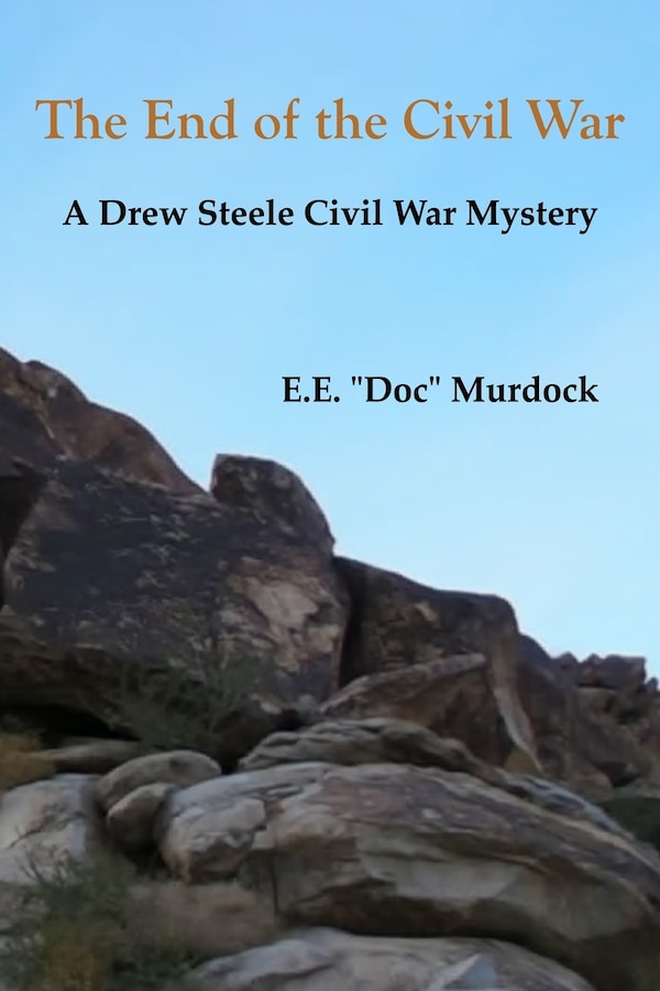 The End of the Civil War by E E "doc" Murdock, Paperback | Indigo Chapters