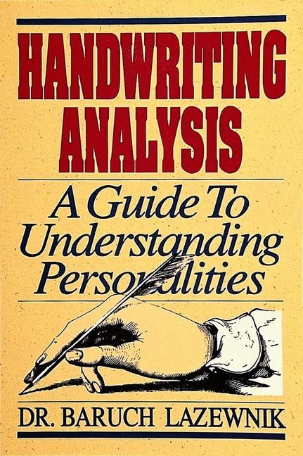 Handwriting Analysis by Baruch M Lazewnik Ph D, Paperback | Indigo Chapters
