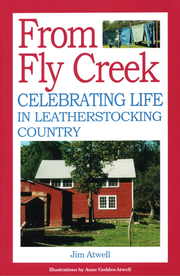 From Fly Creek by Jim Atwell, Paperback | Indigo Chapters