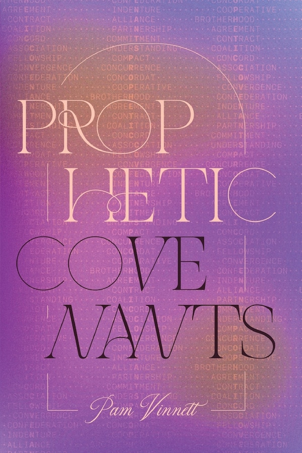 Prophetic Covenants by Pam Vinnett, Paperback | Indigo Chapters