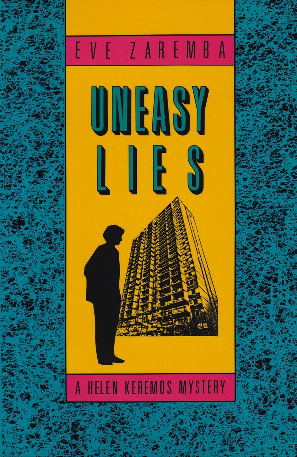 UNEASY LIES by Eve Zaremba, Paperback | Indigo Chapters