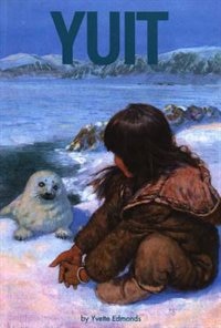 Yuit by Yvette Edmonds, Paperback | Indigo Chapters
