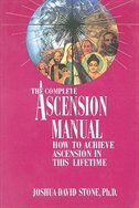 A Complete Ascension Manual by Joshua David Stone, Paperback | Indigo Chapters