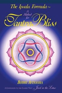 The Ipsalu Formula by Bodhi Avinasha, Paperback | Indigo Chapters