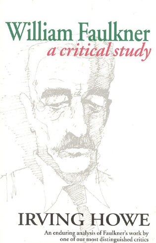 William Faulkner by Irving Howe, Paperback | Indigo Chapters